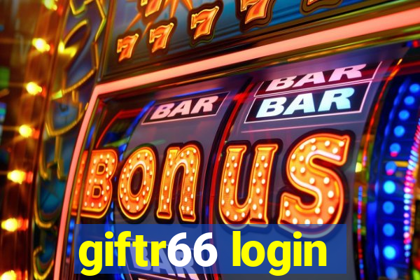 giftr66 login